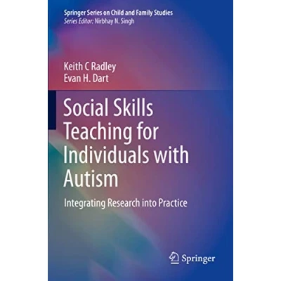 Afbeelding van Springer Series on Child and Family Studies Social Skills Teaching for Individuals with Autism