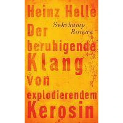 Afbeelding van Der beruhigende Klang von explodierendem Kerosin