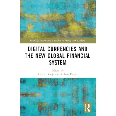 Afbeelding van Routledge International Studies in Money and Banking Digital Currencies the New Global Financial System