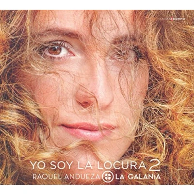 Afbeelding van Raquel Andueza &amp; La Galania Yo Soy Locura 2 (CD)