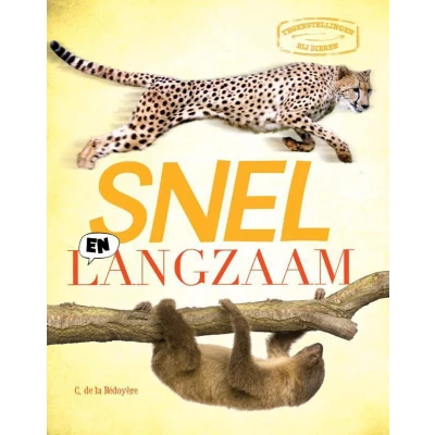 Afbeelding van Tegenstellingen van Dieren Snel en langzaam