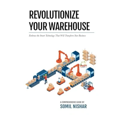 Afbeelding van Revolutionize Your Warehouse