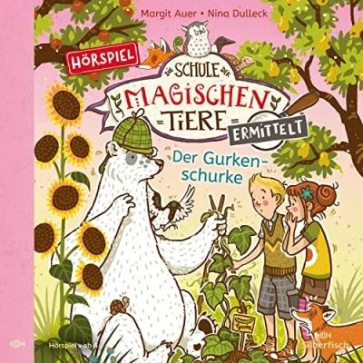 Afbeelding van Die Schule Der magischen Tiere ermittelt Hörspiele 5: Gurkenschurke