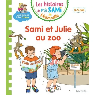 Image de Les histoires de P&#039;tit Sami Maternelle (3 5 ans) : et Julie au zoo