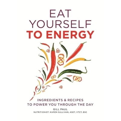 Afbeelding van Eat Yourself to Energy