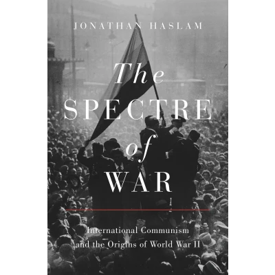 Afbeelding van Princeton Studies in International History and Politics The Spectre of War