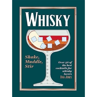 Afbeelding van Whisky: Shake, Muddle, Stir
