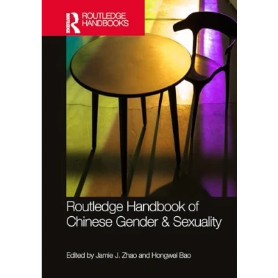 Afbeelding van Routledge Handbook of Chinese Gender &amp; Sexuality