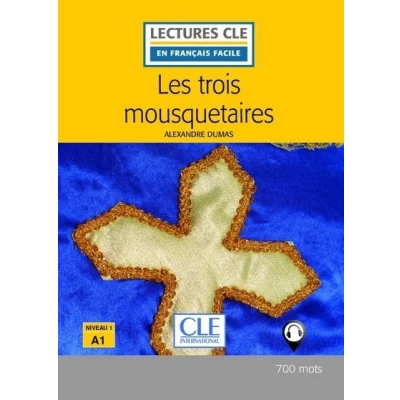 Image de Les trois mousquetaires niveau A1 2ème édition