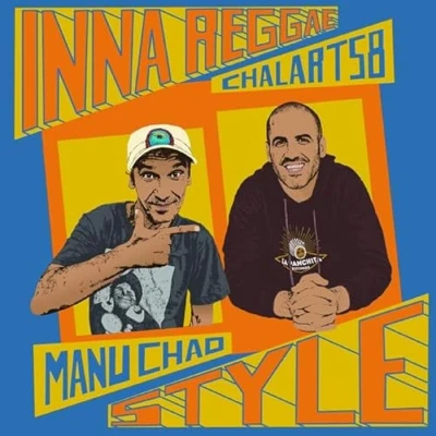 Afbeelding van Manu &amp; Chalart 58 Chao Inna Reggae Style (LP)