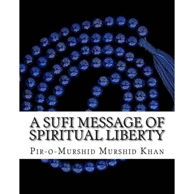 Afbeelding van A Sufi Message of Spiritual Liberty