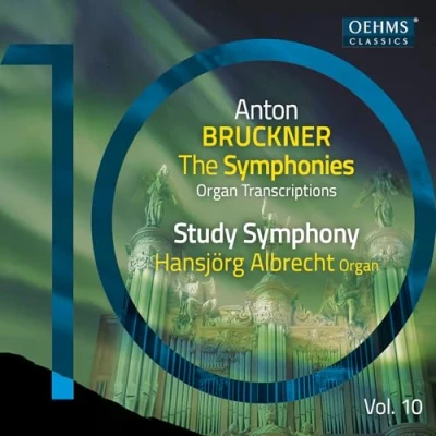 Afbeelding van Hansjörg Albrecht Bruckner Symphonies, Vol. 10 Organ Transcriptions (CD)