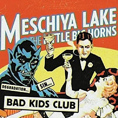 Afbeelding van Meschiya Lake &amp; The Little Big Horns Bad Kids Club (CD)