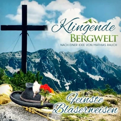 Afbeelding van Various Klingende Bergwelt Feinste Bläserweisen (CD)