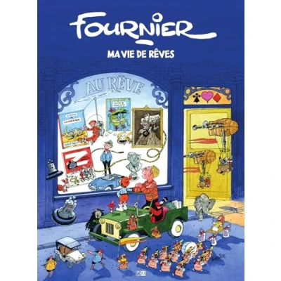 Afbeelding van FOURNIER, MA VIE DE REVES