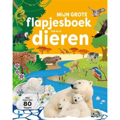 Image de Mijn grote flapjesboek van alle dieren