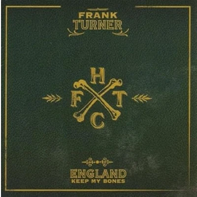 Afbeelding van Frank Turner England Keep My Bones (CD)