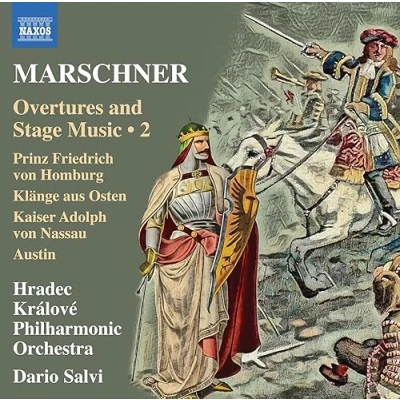 Afbeelding van Hradec Králové Philharmonic Orchestra, Dario Salvi Marschner: Overtures And Stage Music, Vol. 2 (CD)