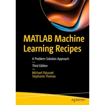 Afbeelding van MATLAB Machine Learning Recipes
