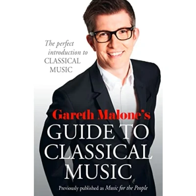 Afbeelding van Gareth Malones Guide To Classical Music