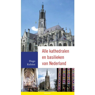 Afbeelding van Alle kathedralen en basilieken van Nederland