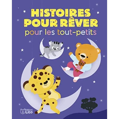 Afbeelding van Histoires pour faire de beaux rêves