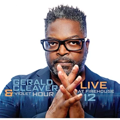 Afbeelding van Gerald Cleaver &amp; Violet Hour Live At.. (Live) (CD)