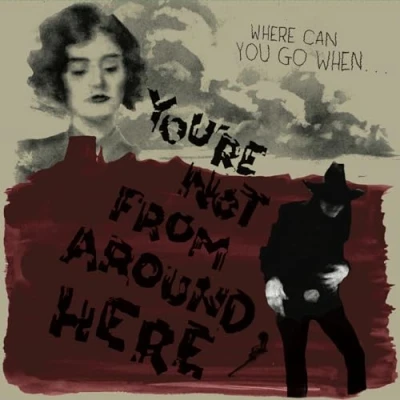 Afbeelding van V/A You&#039;re Not From Around Here (LP)