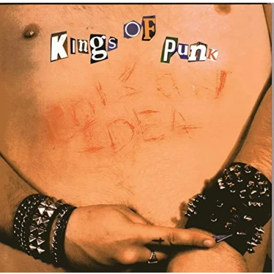 Afbeelding van Poison Idea Kings Of Punk (CD)