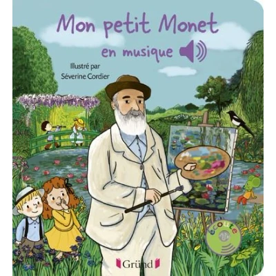 Image de Mon petit Monet en musique Livre sonore avec 6 puces Dès 1 an