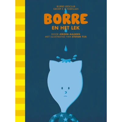 Afbeelding van De Gestreepte Boekjes Borre en het lek