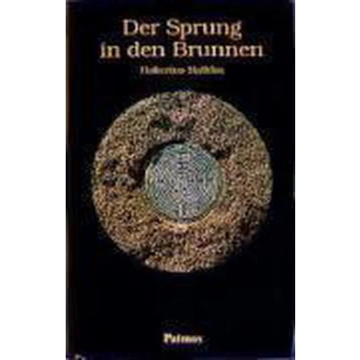 Afbeelding van Der Sprung in den Brunnen