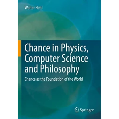 Afbeelding van Die blaue Stunde der Informatik Chance in Physics, Computer Science and Philosophy