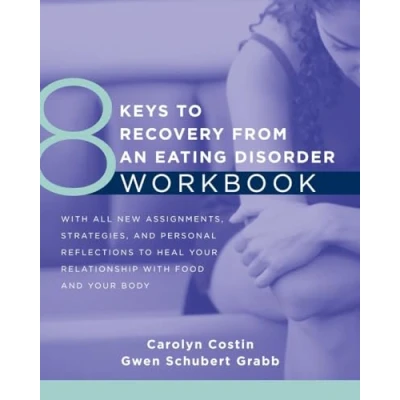 Afbeelding van 8 Keys to Recovery from an Eating Disorder