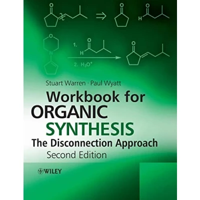 Afbeelding van Workbook For Organic Synthesis: The Disconnection Approach