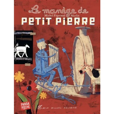 Image de Le Manège de petit Pierre (Panda poche)