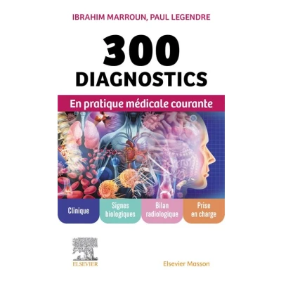 Image de 300 diagnostics en pratique médicale courante