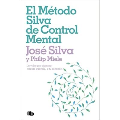 Afbeelding van El Metodo Silva de Control Mental