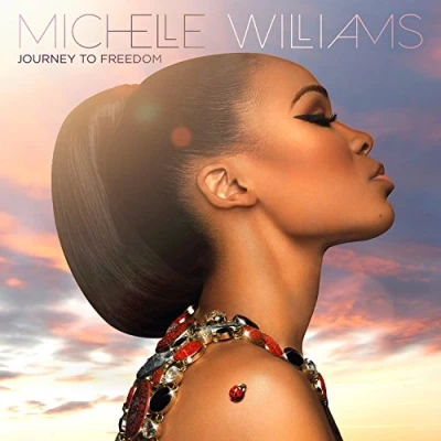 Afbeelding van Michelle Williams Journey To Freedom