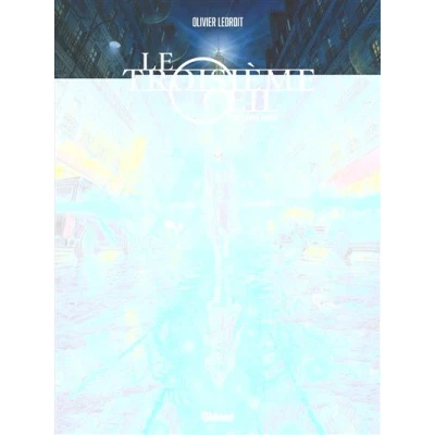 Image de Le Troisième OEil Tome 01