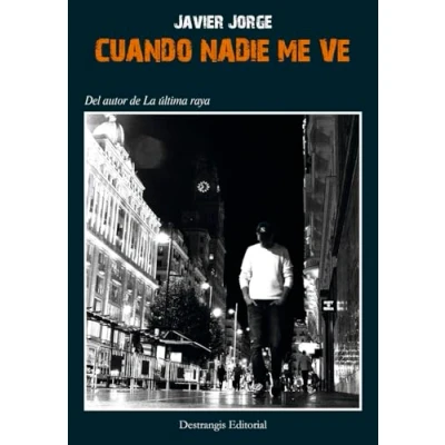 Afbeelding van Cuando nadie me ve (La última raya 2)