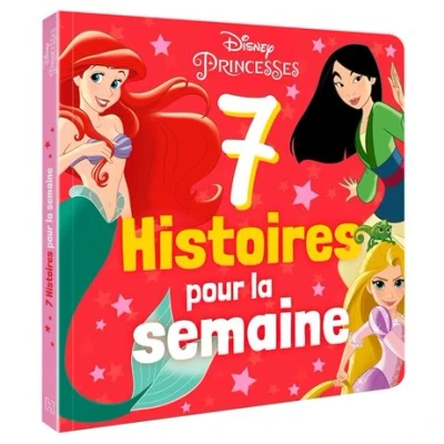 Image de DISNEY PRINCESSES 7 Histoires pour la semaine