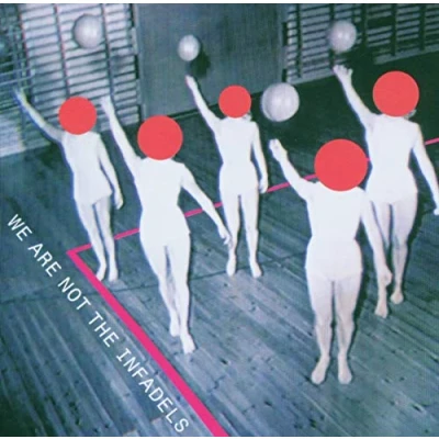 Afbeelding van We&#039;re Not The Infadels