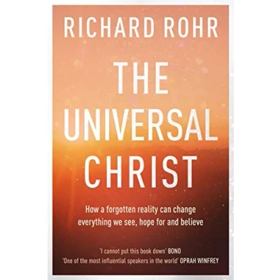 Afbeelding van The Universal Christ How a Forgotten Reality Can Change Everything We See, Hope For and Believe