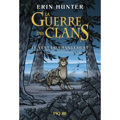 Image de La Guerre des clans Le vent du changement Bande dessinée