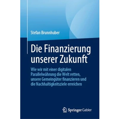 Afbeelding van Die Finanzierung unserer Zukunft
