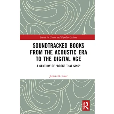 Afbeelding van Sound in Urban and Popular Culture Soundtracked Books from the Acoustic Era to Digital Age