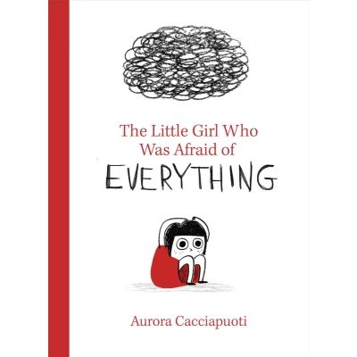 Afbeelding van Little Girl Who Was Afraid Of Everything
