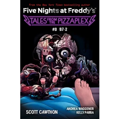 Afbeelding van Five Nights at Freddy&#039;s B 7: An AFK Book (Five Freddy&#039;s: Tales from the Pizzaplex #8)