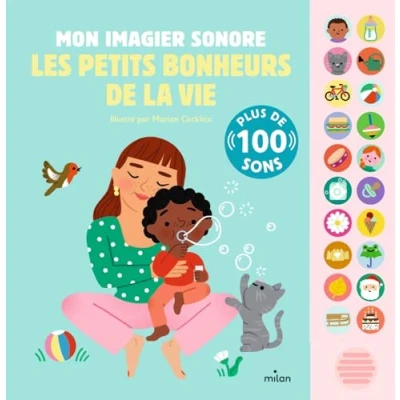 Afbeelding van Les petits bonheurs de la vie mon imagier sonore
